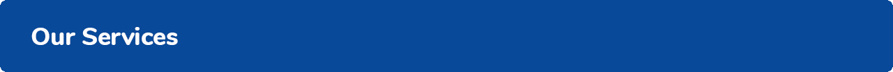 Our Services Our Services