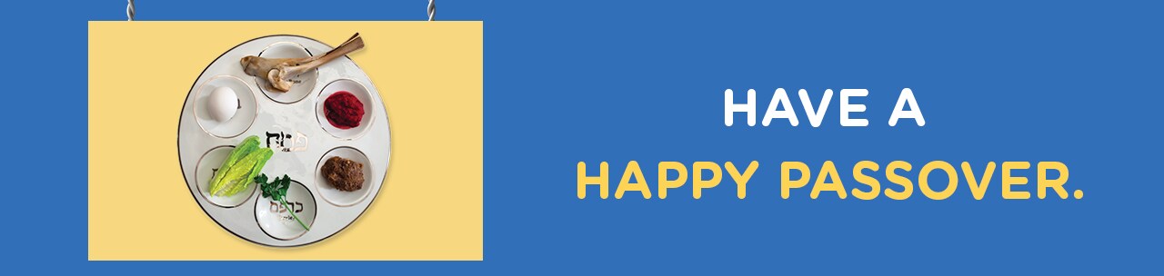 Have a Happy Passover